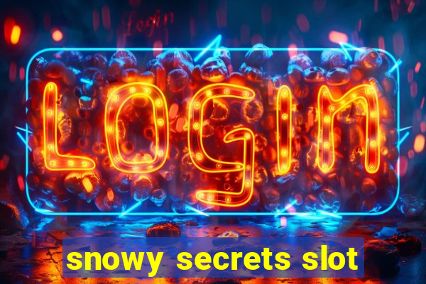 snowy secrets slot