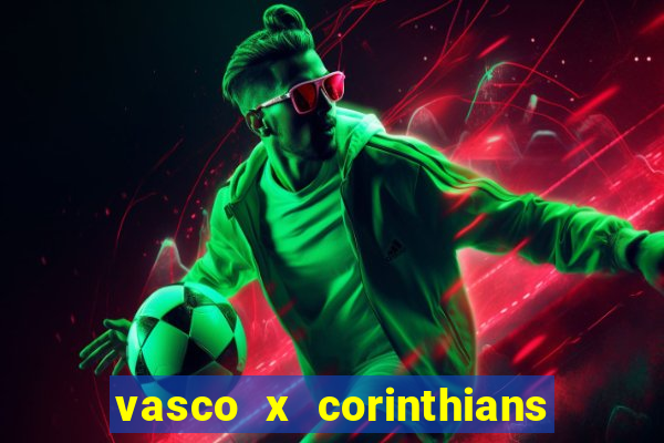 vasco x corinthians primeiro turno