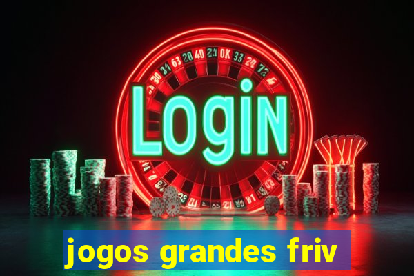 jogos grandes friv