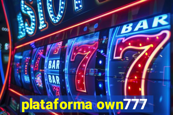 plataforma own777