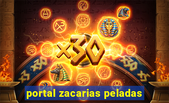 portal zacarias peladas