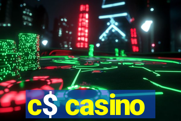 c$ casino