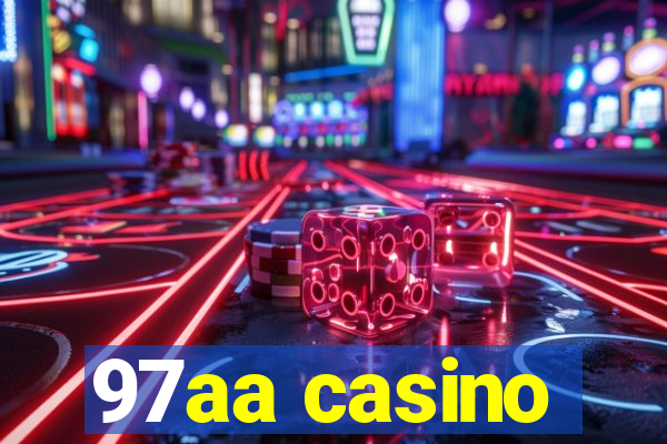 97aa casino