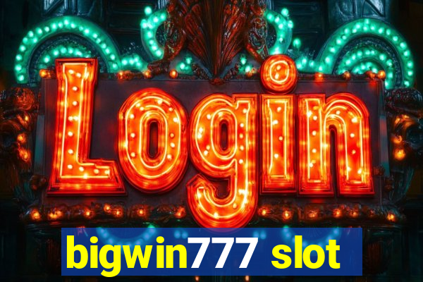 bigwin777 slot