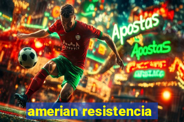 amerian resistencia