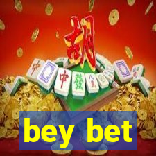 bey bet