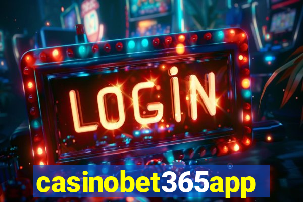 casinobet365app