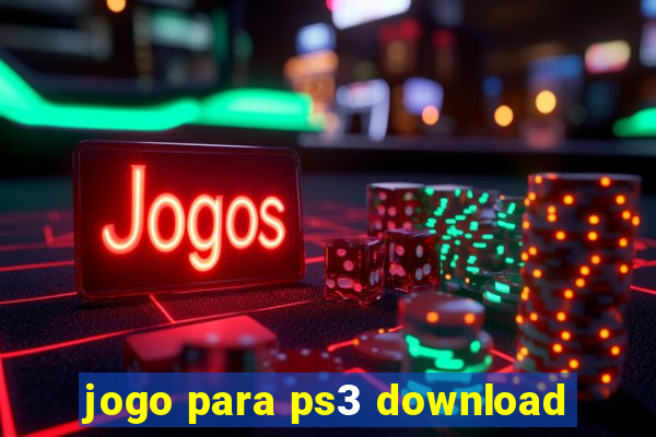 jogo para ps3 download