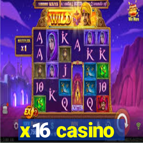 x16 casino