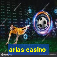 arias casino