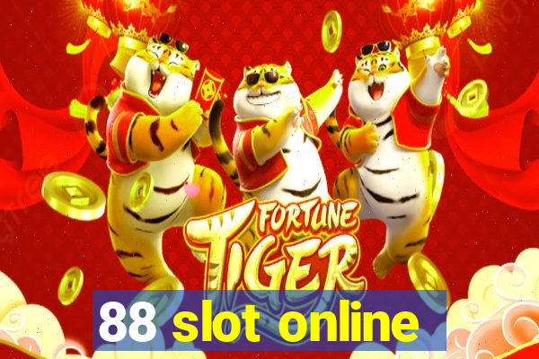 88 slot online