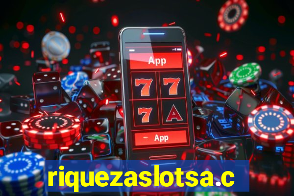 riquezaslotsa.com