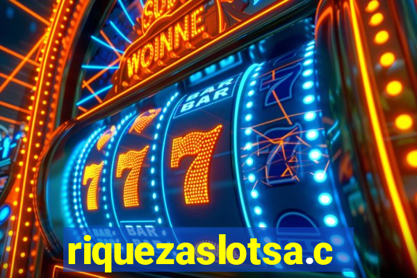 riquezaslotsa.com