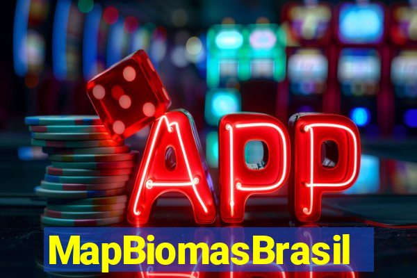 MapBiomasBrasil