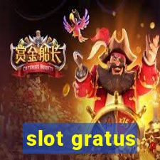 slot gratus