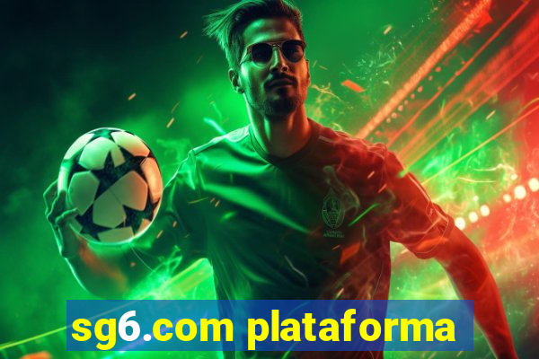 sg6.com plataforma