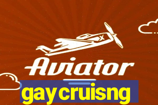 gaycruisng