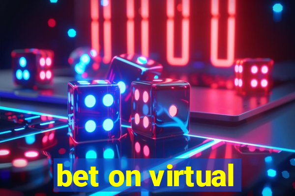 bet on virtual