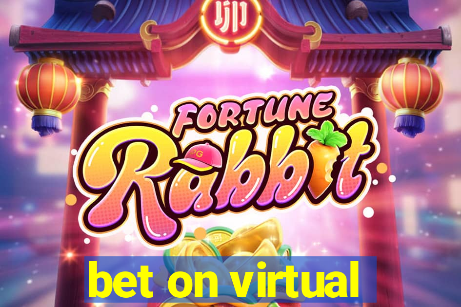 bet on virtual