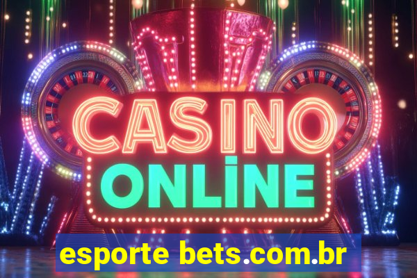 esporte bets.com.br