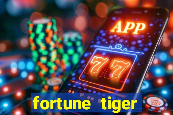 fortune tiger download apk