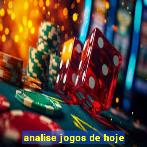 analise jogos de hoje