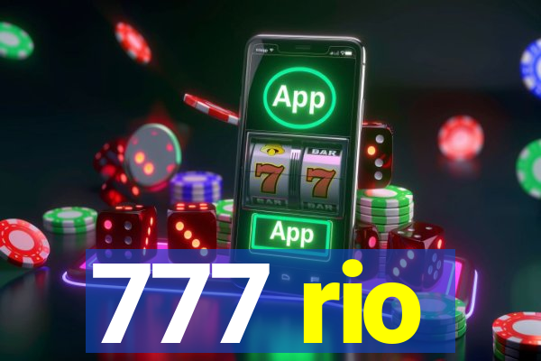 777 rio