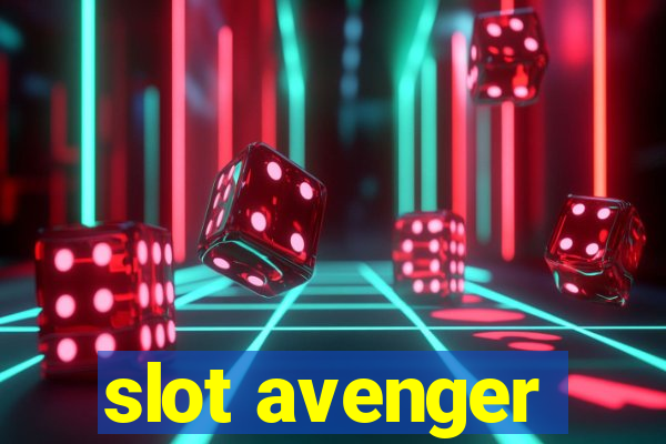 slot avenger