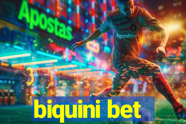 biquini bet