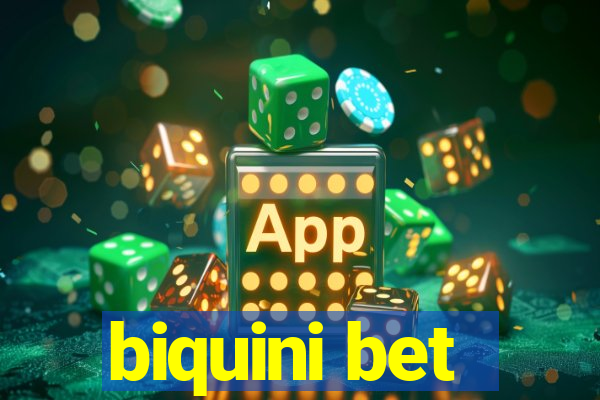 biquini bet