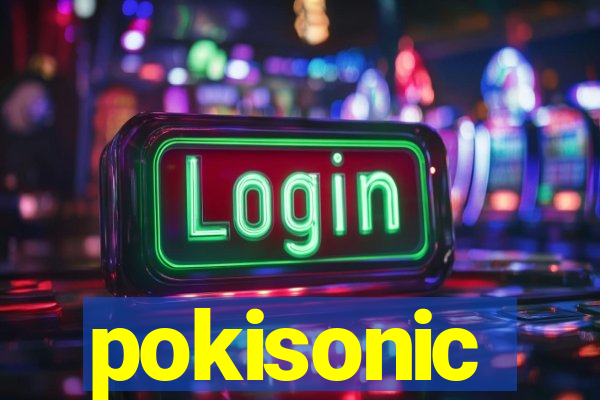 pokisonic