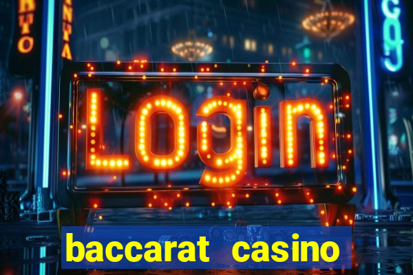 baccarat casino online espa?a