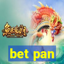 bet pan