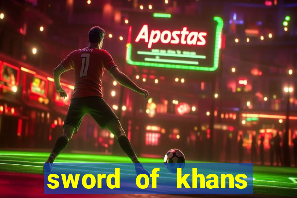 sword of khans slot free play