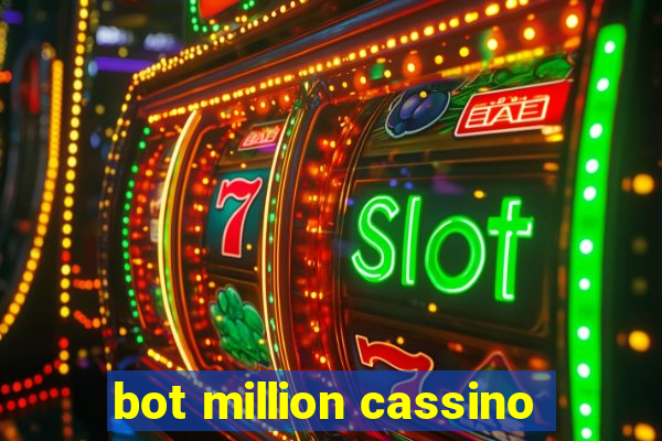 bot million cassino