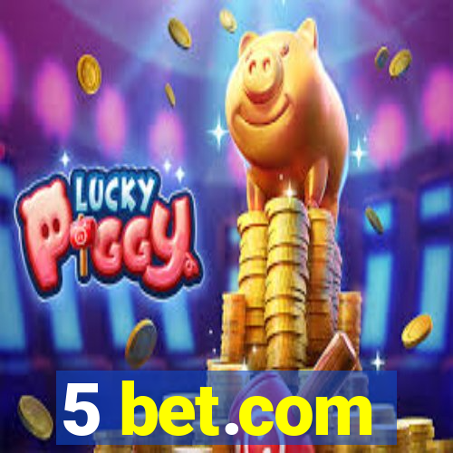 5 bet.com