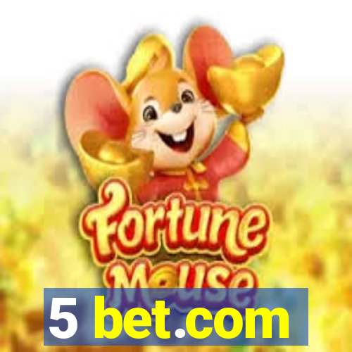 5 bet.com