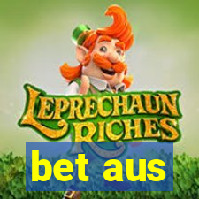 bet aus