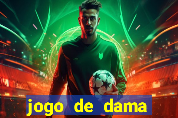 jogo de dama valendo dinheiro