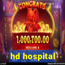 hd hospital