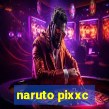 naruto pixxc