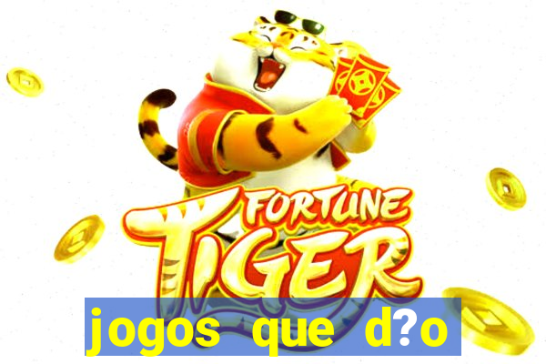 jogos que d?o dinheiro sem investir