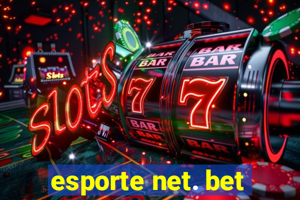 esporte net. bet