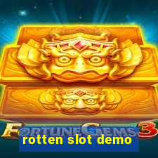 rotten slot demo