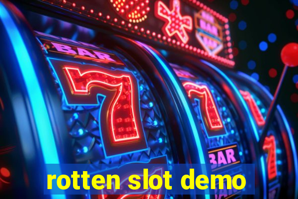 rotten slot demo