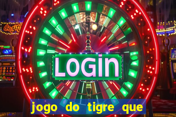 jogo do tigre que pode depositar 1 real