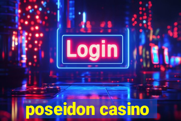 poseidon casino