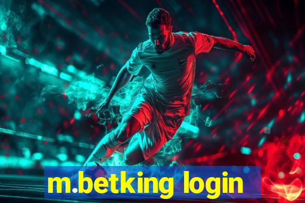 m.betking login