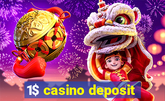 1$ casino deposit