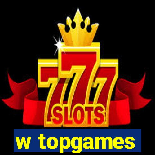 w topgames